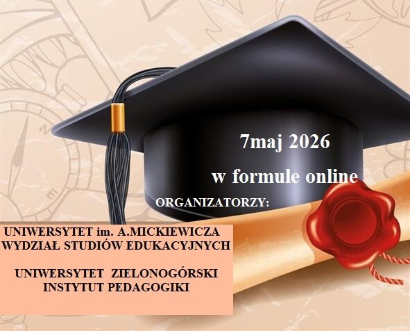 Konferencja Nauczyciel – Czas – Przestrzeń – Szkoła Edukacja akademicka