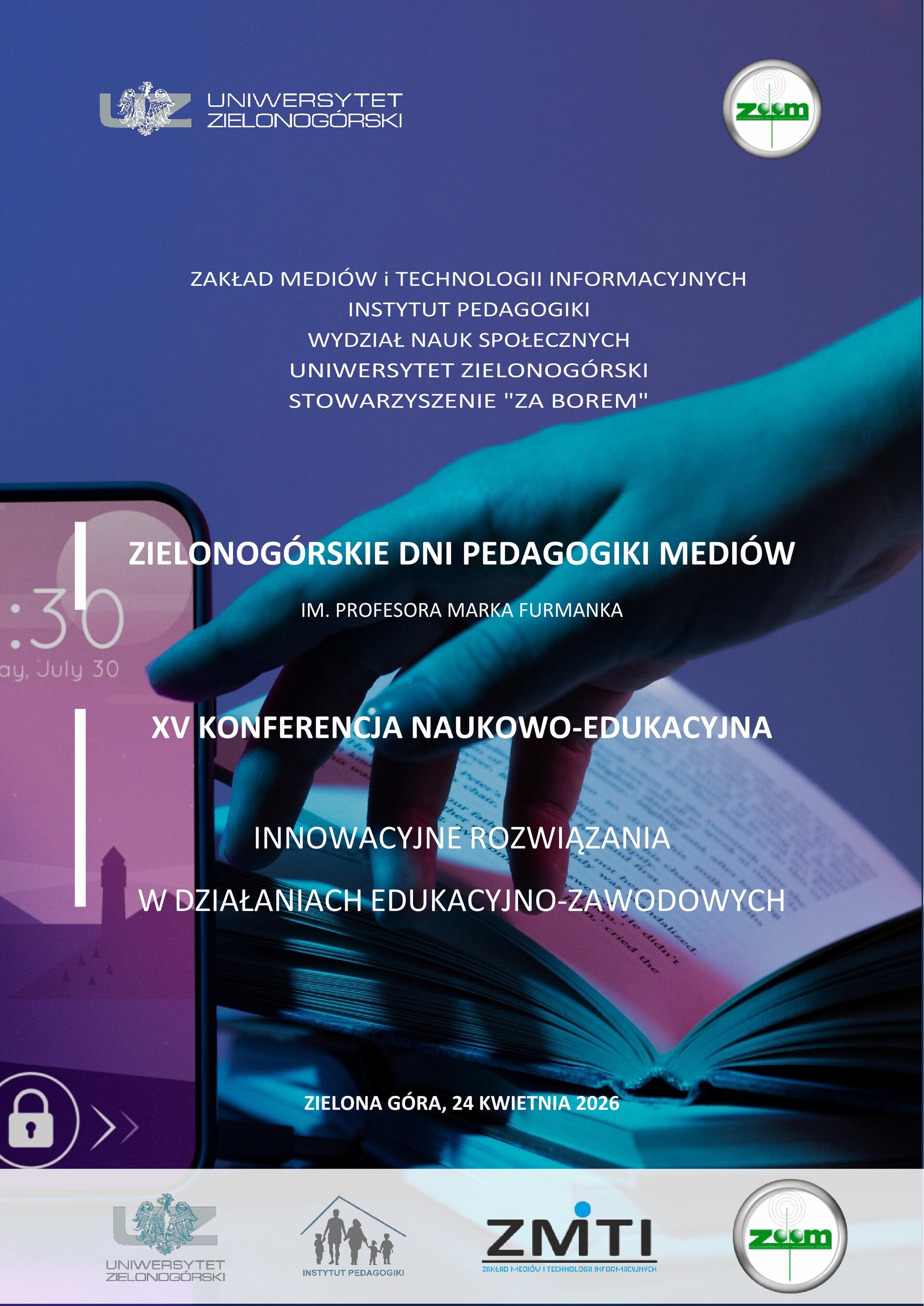 XV Konferencja Naukowo-Edukacyjna Kreatywne rozwiązania w działaniach edukacyjno-zawodowych